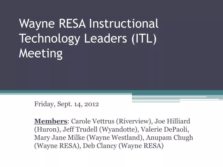 wayne resa instructional technology leaders itl meeting