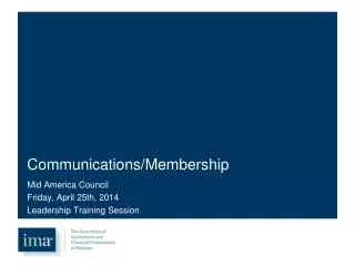 Communications/Membership