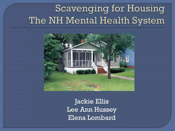 scavenging for housing the nh mental health system