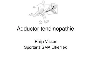 adductor tendinopathie