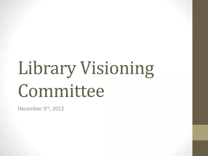 library visioning committee