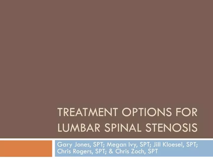 treatment options for lumbar spinal stenosis