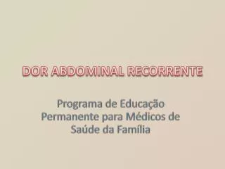 dor abdominal recorrente