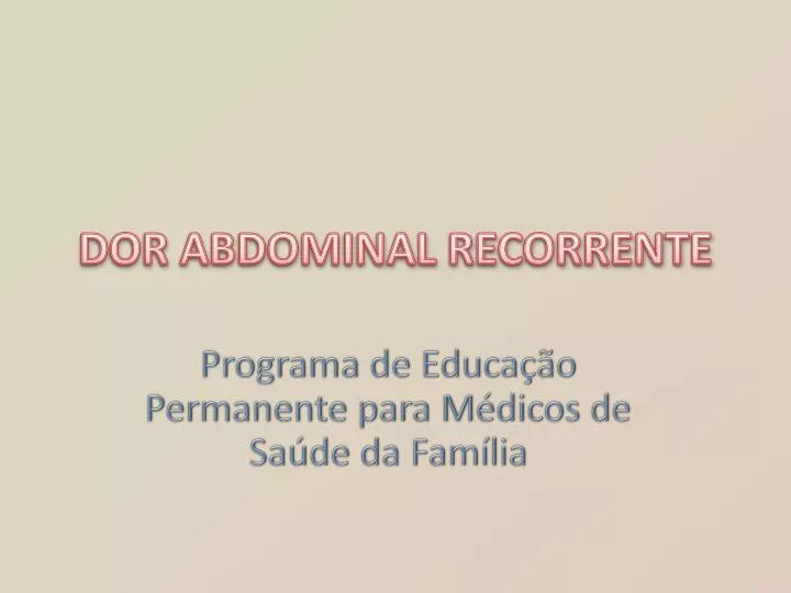 dor abdominal recorrente