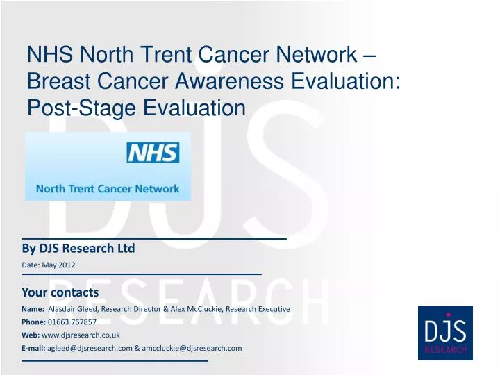 nhs north trent cancer network breast cancer awareness evaluation post stage evaluation