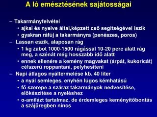 A ló emésztésének sajátosságai Takarmányfelvétel