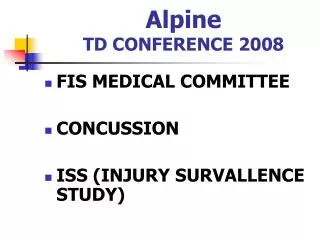 Alpine TD CONFERENCE 2008