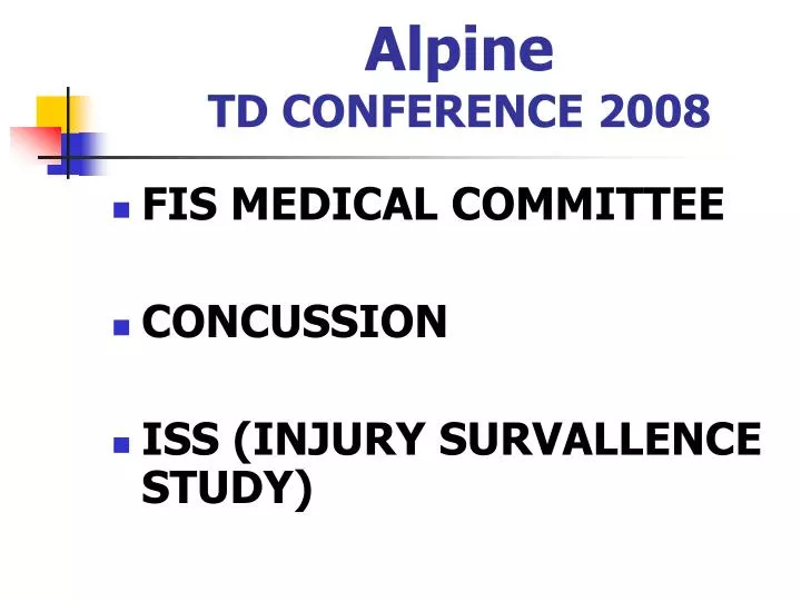 alpine td conference 2008