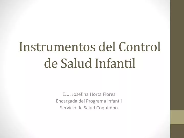 instrumentos del control de salud infantil