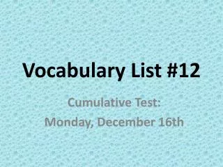 Vocabulary List #12