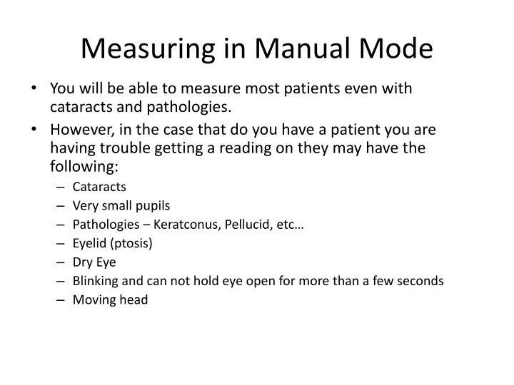 measuring in manual mode