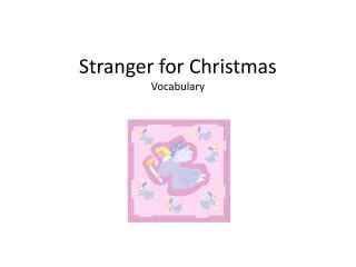 Stranger for Christmas Vocabulary