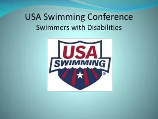 USA Swimming Conference Swimmers with Disabilities