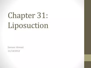 Chapter 31: Liposuction