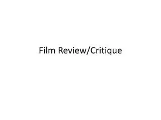 Film Review/Critique