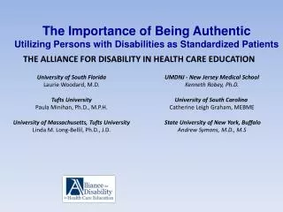 The Importance of Being Authentic Utilizing Persons with Disabilities as Standardized Patients