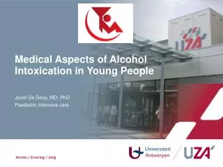 Medical Aspects of Alcohol Intoxication in Young People
