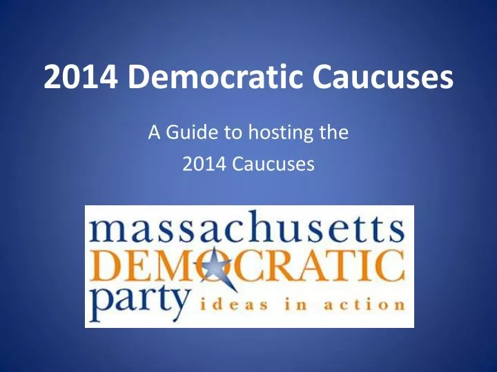 2014 democratic caucuses