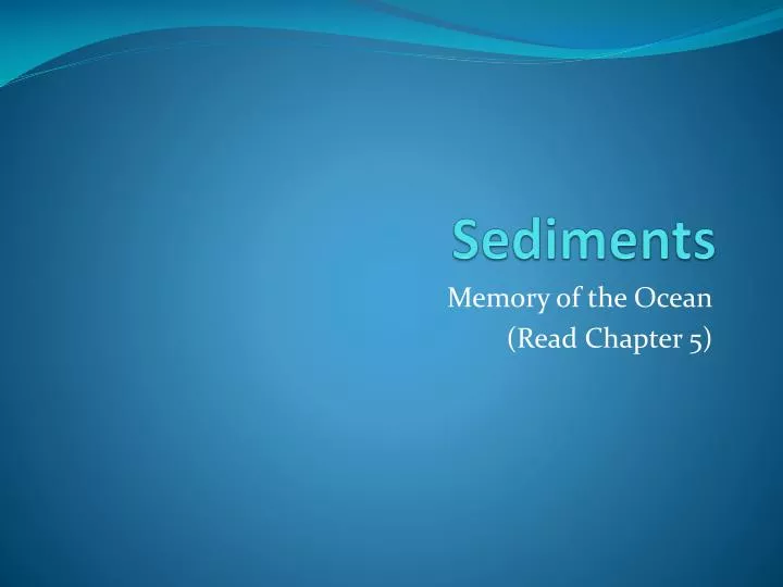 sediments