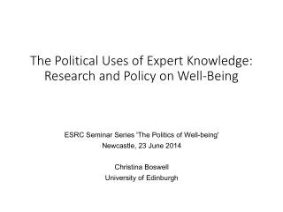 The Political Uses of Expert Knowledge: Research and Policy on Well-Being