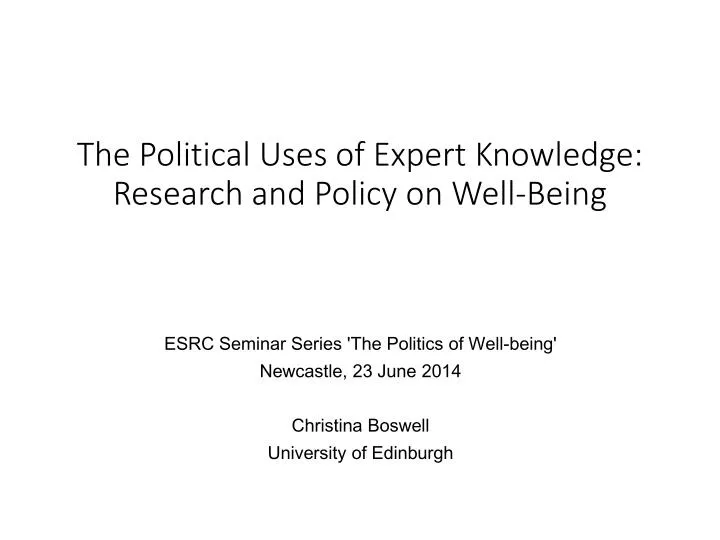 the political uses of expert knowledge research and policy on well being