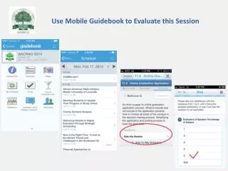 Use Mobile Guidebook to Evaluate this Session