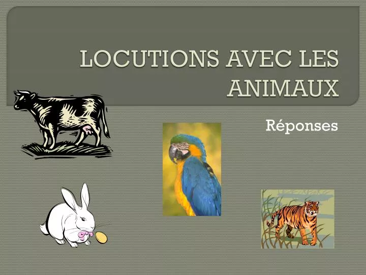 locutions avec les animaux