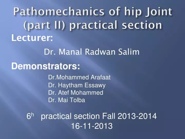 pathomechanics of hip joint part ii practical section