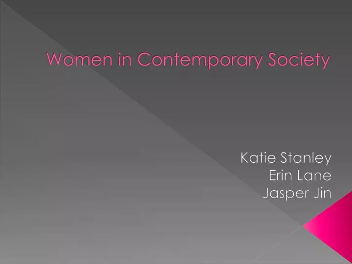women in contemporary society