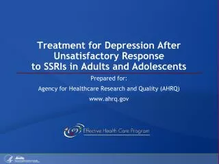 Treatment for Depression After Unsatisfactory Response to SSRIs in Adults and Adolescents