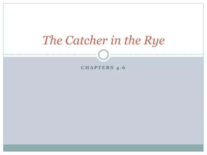 the catcher in the rye