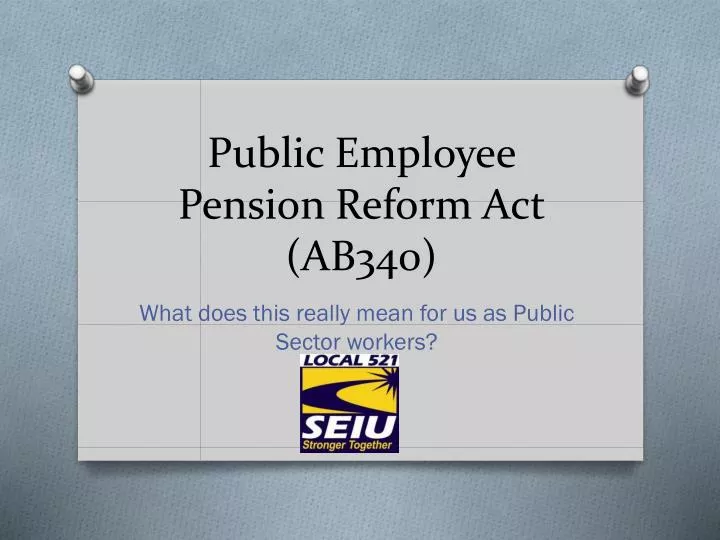 public employee pension reform act ab340
