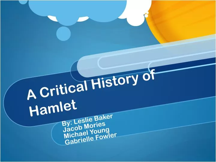 a critical history of hamlet