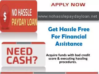 No Hassle Payday Loans