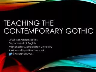 Teaching the Contemporary Gothic