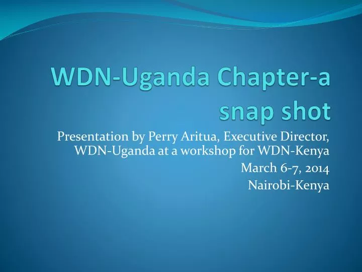 wdn uganda chapter a snap shot
