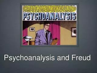 psychoanalysis and freud