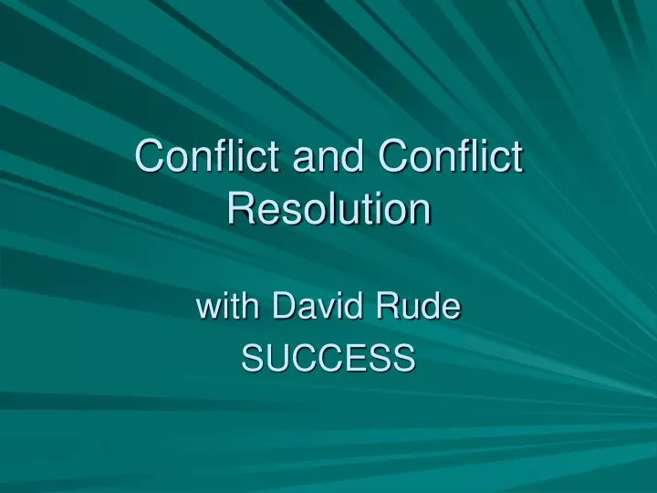 conflict and conflict resolution
