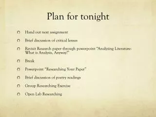 Plan for tonight