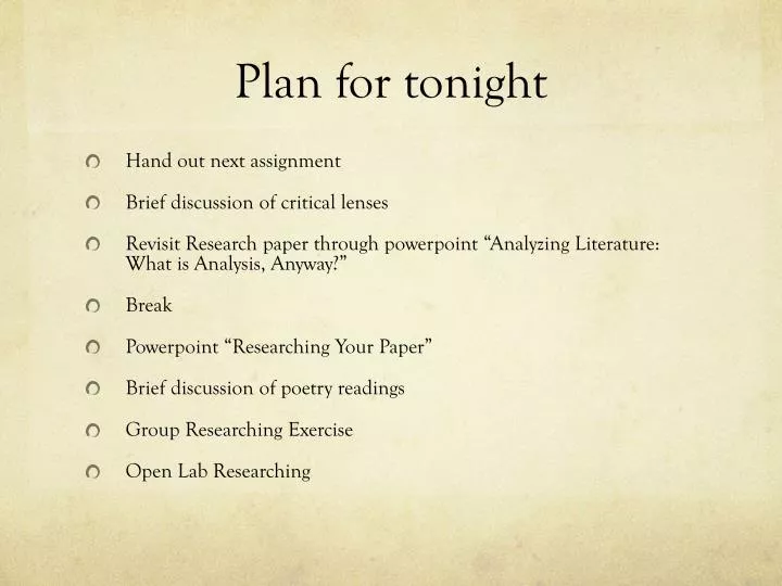 plan for tonight