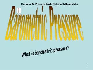 B ar ometric Pressure