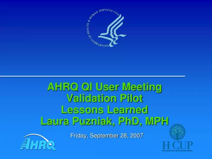 ahrq qi user meeting validation pilot lessons learned laura puzniak phd mph
