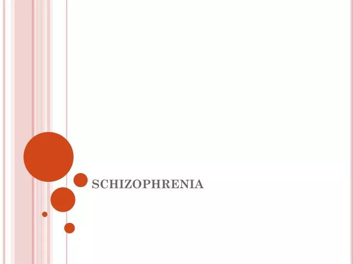 schizophrenia