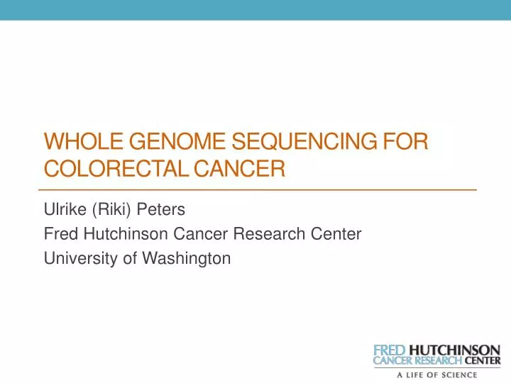 whole genome sequencing for colorectal cancer