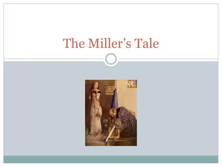 the miller s tale