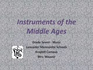 Instruments of the Middle Ages