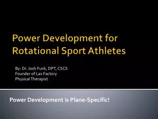 Power Development for Rotational Sport Athletes