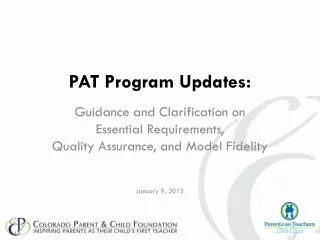 PAT Program Updates: