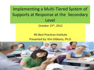 Implementing a Multi-Tiered System of Supports at Response at the Secondary Level