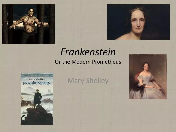 frankenstein or the modern prometheus
